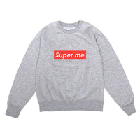 "Super Me" Light Weight Sweatshirt
