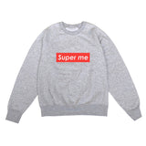 "Super Me" Light Weight Sweatshirt
