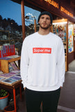 "Super Me" Light Weight Sweatshirt