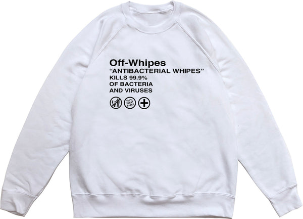 Off Whipes Sweatshirt